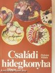 Családi hidegkonyha