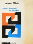 Az ész államáig és tovább...