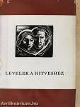 Levelek a hitveshez