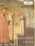 A reneszánsz világa