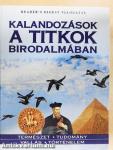 Kalandozások a titkok birodalmában