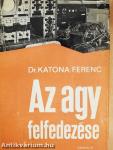 Az agy felfedezése