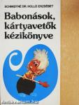 Babonások, kártyavetők kézikönyve