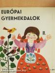 Európai gyermekdalok II.