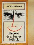 Hecseki és a kedves betörők