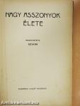Nagy asszonyok élete