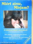 Miért sírsz, Mirjam?