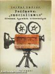 Fedőneve: "szocializmus"