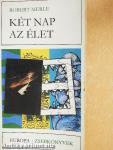 Két nap az élet