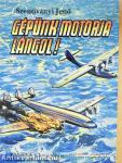 Gépünk motorja lángol!