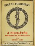 A filmjáték esztétikája és dramaturgiája