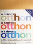 A színes otthon