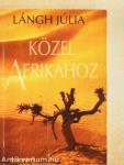 Közel Afrikához
