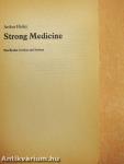 Strong Medicine