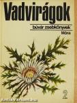 Vadvirágok 2.