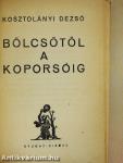 Bölcsőtől a koporsóig