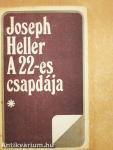 A 22-es csapdája I-II.