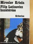 Filip Latinovicz hazatérése