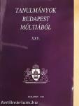 Tanulmányok Budapest múltjából XXV.