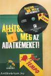 Állítsuk meg az adatkémeket! - CD-vel