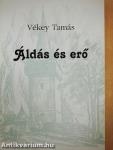 Áldás és erő