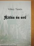 Áldás és erő