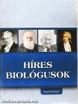 Híres biológusok