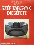 Szép tárgyak dicsérete