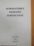 Schematismus Dioecesis Suboticanae - Anno Domini 2009.