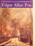 The Complete Illustrated Works of Edgar Allan Poe