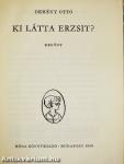 Ki látta Erzsit?