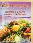 Receptek a 4 napos szétválasztó diétához