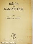 Hősök és kalandorok