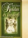 Koldus és királyfi