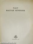 Nagy magyar színészek