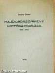 Hajdúböszörmény mezőgazdasága 1945-1970