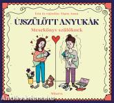 Újszülött anyukák