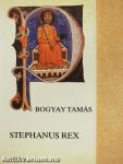 Stephanus Rex