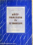 Középiskolásaink és az irodalom