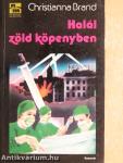 Halál zöld köpenyben