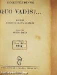 Quo Vadis?...