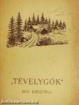 "Tévelygők"