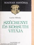 Széchenyi és Kossuth vitája