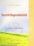 Szeretetkapcsolataink