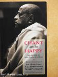 Chant and be Happy