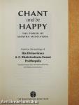 Chant and be Happy