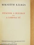 Pipacsok a buzában/A lohinai fű