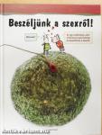 Beszéljünk a szexről!
