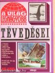 A világ legnagyobb tévedései