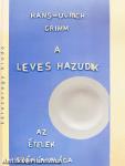 A leves hazudik